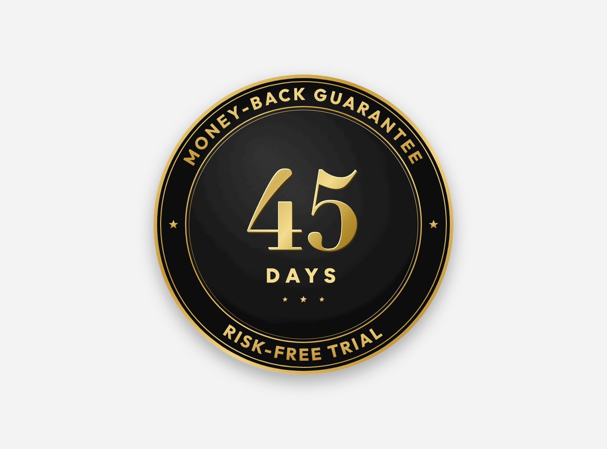 Try Them Risk-Free For 45 Days